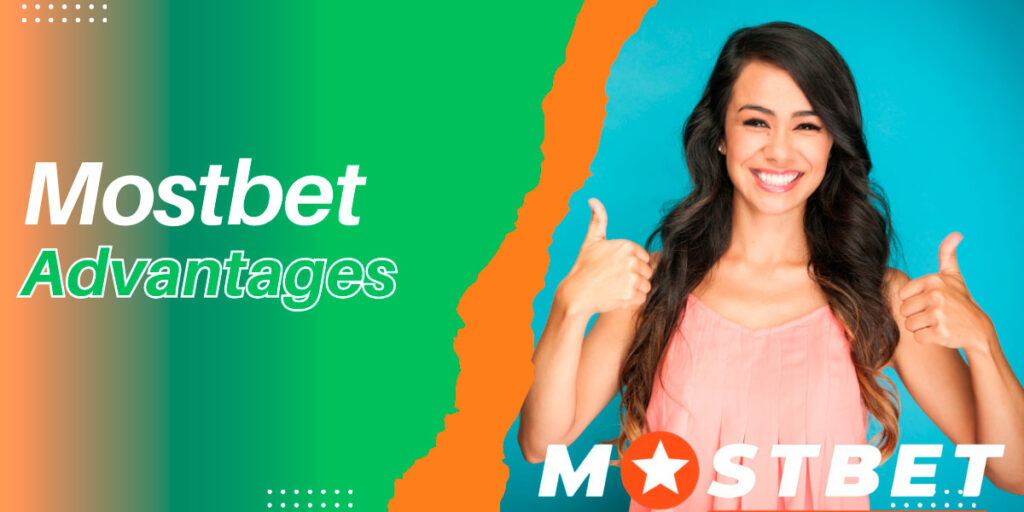 Mostbet other advantages